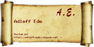 Adleff Ede névjegykártya